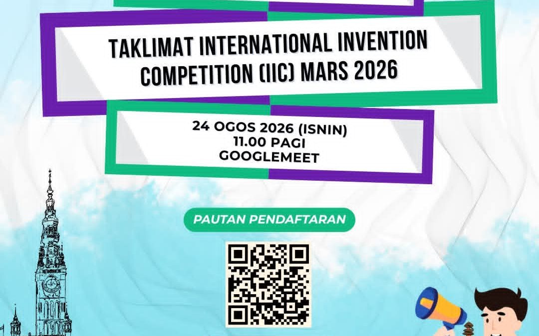 TAKLIMAT INTERNATIONAL INVENTION COMPETITION (IIC) MARS 2026